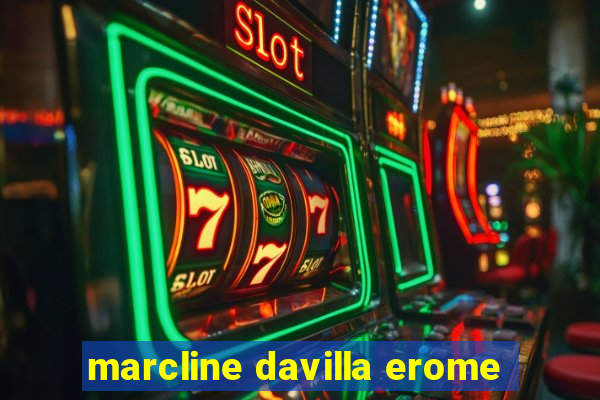 marcline davilla erome